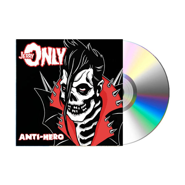 CD album cover of Jerry Only’s debut solo album Anti-Hero featuring a punk skeleton